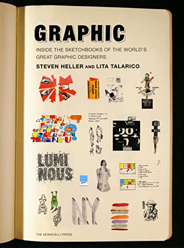 Beispielbild fr Graphic: Inside the Sketchbooks of the Worlds Great Graphic Designers zum Verkauf von KuleliBooks