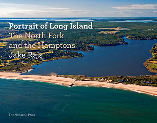 Stock image for Portrait of Long Island, the North Fork, and the Hamptons for sale by Chequamegon Books