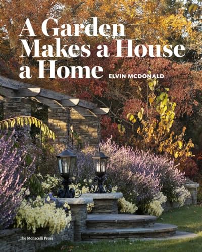 A Garden Makes a House a Home