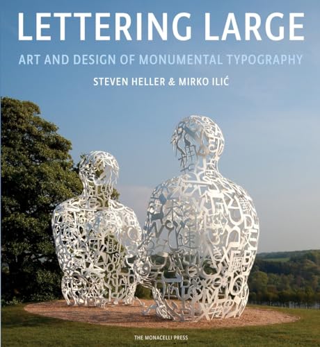 9781580933599: Lettering Large: The Art and Design of Monumental Typography