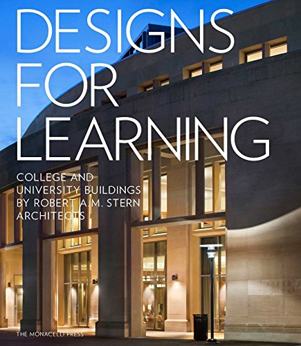 Imagen de archivo de Designs for Learning: College and University Buildings by Robert A.M. Stern Architects a la venta por Solr Books