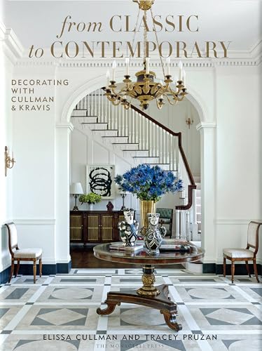 Stock image for From Classic to Contemporary Decorating with Cullman & Kravis for sale by Last Exit Books