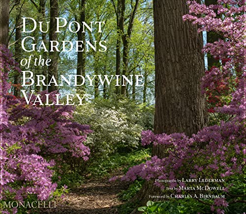 Stock image for Du Pont Gardens of the Brandywine Valley for sale by GreatBookPrices