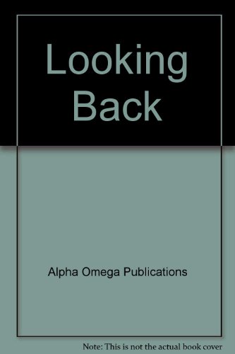Stock image for Looking Back (Lifepac Language Arts Grade 12) for sale by Wonder Book
