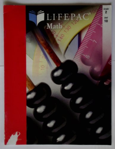 Beispielbild fr Lifepac Math: Mathematics 210 -- Grade 2, Unit 10 zum Verkauf von Wonder Book