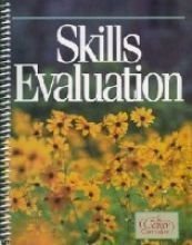 Stock image for Skills Evaluation: Detailed List of Skills to Be Taught at Each Grade Level, Subject by Subject. This Book Will Tell Any Parent What Is E for sale by Wonder Book