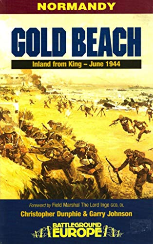 9781580970082: Gold Beach: Inland from King (Battleground Europe)