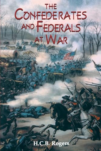 Imagen de archivo de Confederates And Federals At War a la venta por Wonder Book