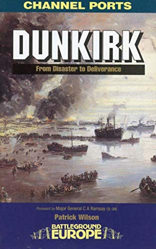 Stock image for Dunkirk (Battleground Europe) for sale by HPB-Diamond