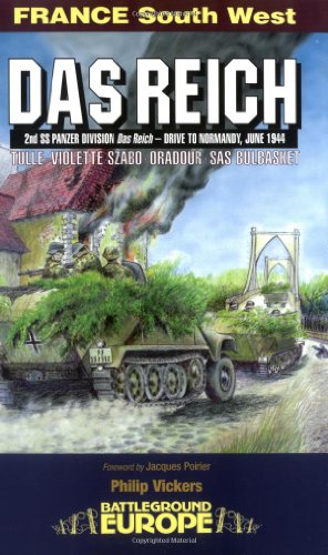 Imagen de archivo de Das Reich: 2nd SS Panzer Division 'Das Reich' - Drive to Normandy, June 1944 (Battleground Europe) a la venta por HPB-Emerald