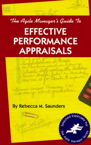 Imagen de archivo de The Agile Manager's Guide to Effective Performance Appraisals a la venta por Better World Books