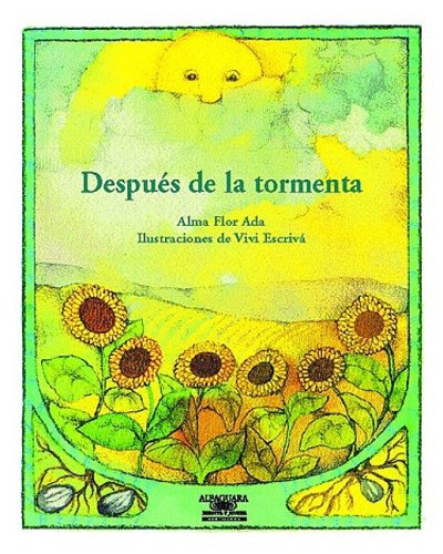 Beispielbild fr Despues De La Tormenta / After the Storm (Cuentos Para Todo El Ano / Stories the Year 'round) (Spani zum Verkauf von Save With Sam