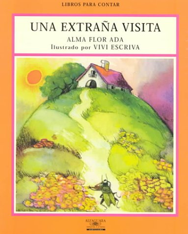 9781581051926: Una Extrana Visita (Strange Visitors) (Libros para contar/ Stories for the Telling)