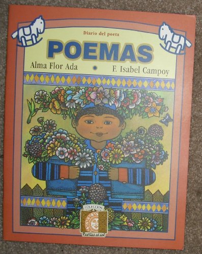 Poemas: Journal D / Poems (Puertas al Sol) (Spanish Edition) - Ada, Alma Flor, Campoy, F. Isabel