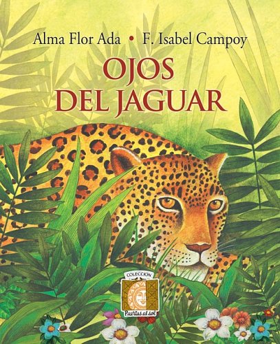 Stock image for Ojos del Jaguar (Puertas al Sol) for sale by Front Cover Books