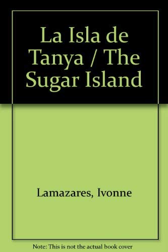 Stock image for La Isla de Tanya for sale by Book Booth