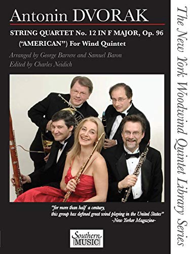 9781581061703: String Quartet No. 12 in F Major, Op. 96 ("American") for Wind Quintet: The New York Woodwind Quintet Library Series