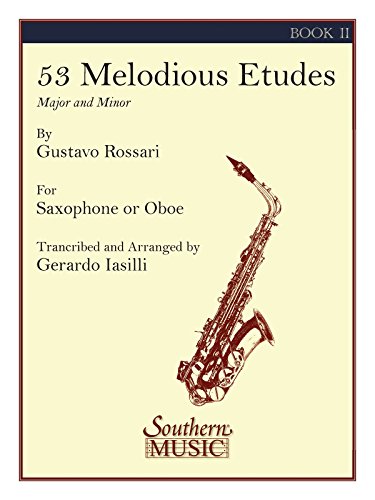 Beispielbild fr 53 Melodious Etudes Book 2: Major and Minor for Saxophone or Oboe zum Verkauf von Buchpark