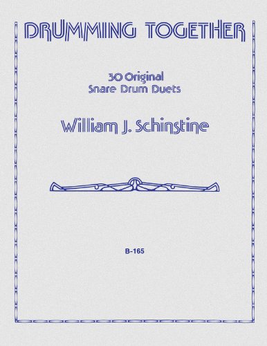 Beispielbild fr Drumming Together: Thirty Original Duets for 2 Snare Drums zum Verkauf von Ebooksweb