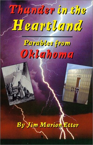 9781581070347: Thunder in the Heartland: Parables from Oklahoma