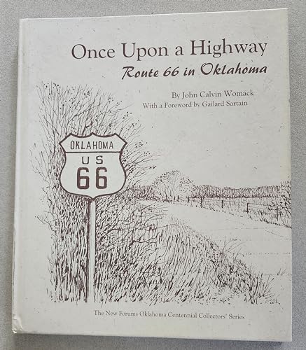 9781581071146: Once upon a Highway: Route 66 in Oklahoma (The New Forums Oklahoma Centennial Collectors' Series, V. 1) [Idioma Ingls]