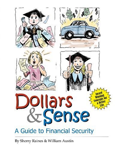 Beispielbild fr Dollars & Sense: A Guide to Financial Security zum Verkauf von Irish Booksellers