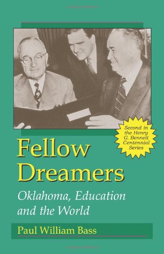 Stock image for Fellow Dreamers: Oklahoma, Education And The World for sale by 4 THE WORLD RESOURCE DISTRIBUTORS