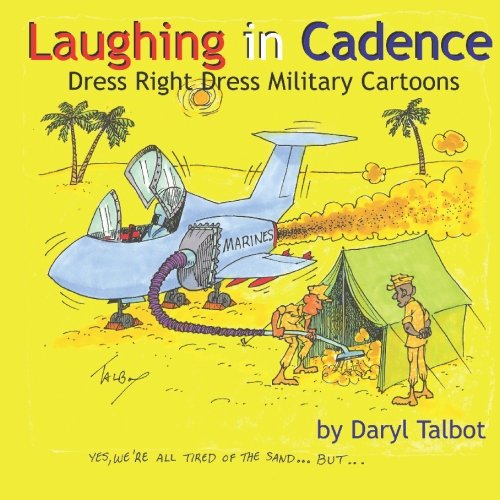 Stock image for Laughing in Cadence: Dress Right Dress Military Cartoons for sale by Revaluation Books