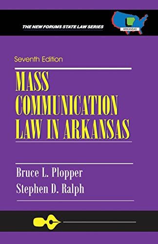 Beispielbild fr Mass Communication Law in Arkansas: Seventh Edition zum Verkauf von Lucky's Textbooks