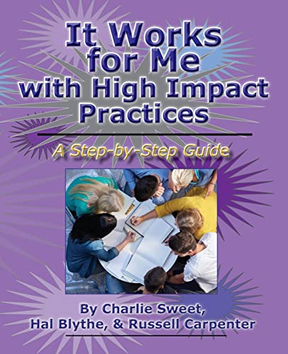 9781581073201: It Works for Me with High Impact Practices