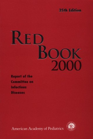9781581100396: 2000 Red Book: Report of the Committee on Infectious Diseases