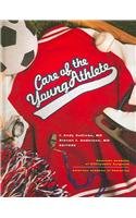 Stock image for Care of the Young Athlete for sale by Better World Books