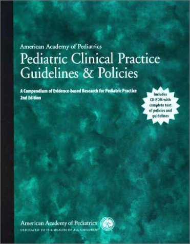 Stock image for Pediatric Clinical Practice Guidelines and Policies with CDROM for sale by HPB-Red