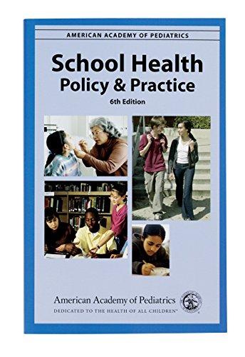Stock image for School Health: Policy And Practice for sale by Bingo Used Books