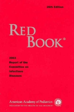 Stock image for 2003 Red Book Report on the Committee of Infectious Diseases (Red Book: American Academy of Pediatrics) for sale by Mispah books