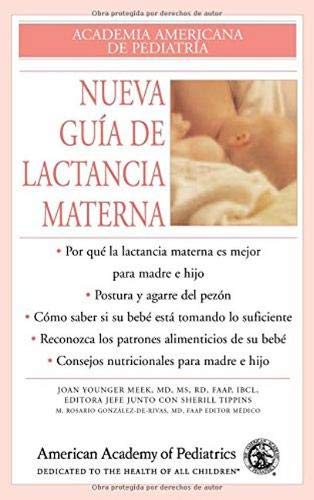 Imagen de archivo de New Mother's Guide to Breastfeeding, Spanish Version (Academia Americana de Pediatria) a la venta por Once Upon A Time Books