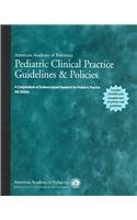 Imagen de archivo de Pediatric Clinical Practice Guidelines & Policies: A Compendium of Evidence-Based Research for Pediatric Practice a la venta por Irish Booksellers