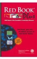 Stock image for Red Book Plus 2006: Report of the Committe on Infectious Diseases for sale by Revaluation Books