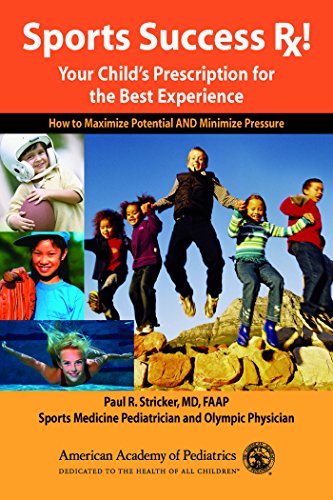 Beispielbild fr Sports Success RX!: Your Child's Prescription for the Best Experience zum Verkauf von Wonder Book