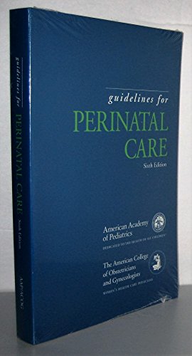 Beispielbild fr Guidelines for Perinatal Care zum Verkauf von Better World Books