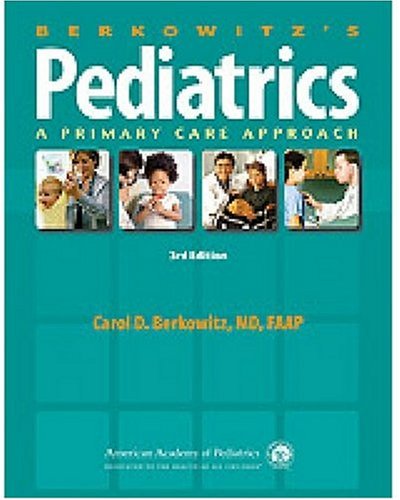 Imagen de archivo de Berkowitz's Pediatrics : A Primary Care Approach a la venta por Better World Books