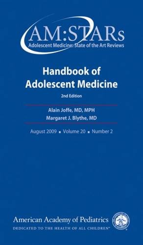 Beispielbild fr AM:STARs Handbook of Adolescent Medicine (Adolescent Medicine: State of the Art Reviews, Vol. 20, No. 2) zum Verkauf von HPB-Red