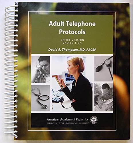 Imagen de archivo de Adult Telephone Protocols: Office Version a la venta por ThriftBooks-Atlanta
