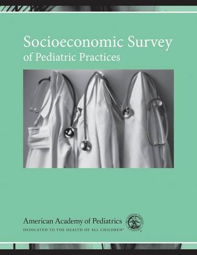 9781581103496: Socioeconomic Survey of Pediatric Practices