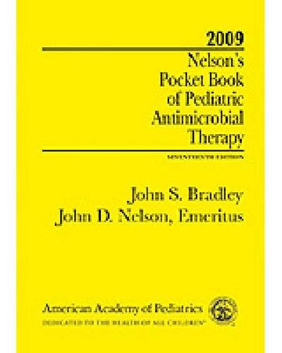 Imagen de archivo de Nelson's Pocket Book of Pediatric Antimicrobial Therapy 2009 a la venta por HPB-Emerald