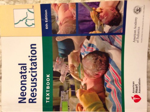 9781581104981: Textbook of Neonatal Resuscitation (Neonatal Resuscitation: Textbook)