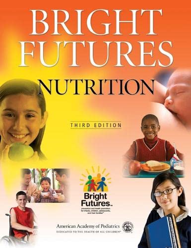 9781581105544: Bright Futures Nutrition