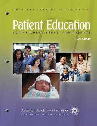 Patient Education for Children, Teens, and Parents: Patient Education Compendium (9781581105667) by American Academy Of Pediatrics