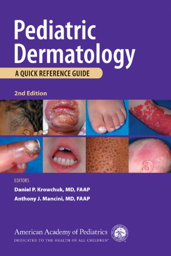 Stock image for Pediatric Dermatology: A Quick Reference Guide for sale by Wizard Books