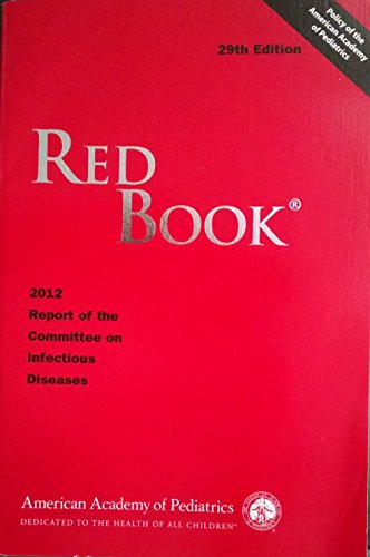 9781581107036: Red Book: 2012 Report of the Committee on Infectious Diseases